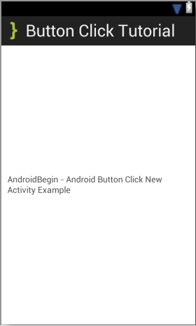 Button Click Tutorial New Activity XML