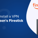 como-agregar-una-vpn-a-su-amazon-firestick