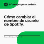 como-cambiar-su-nombre-para-mostrar-en-spotify