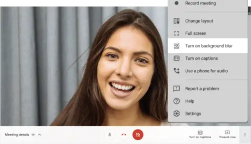 Cómo desenfocar el fondo en una reunión de Google