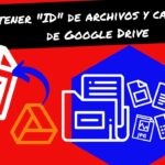 como-determinar-el-id-de-archivo-de-un-contenido-en-google-drive