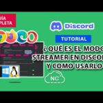 como-habilitar-el-modo-streamer-en-discord