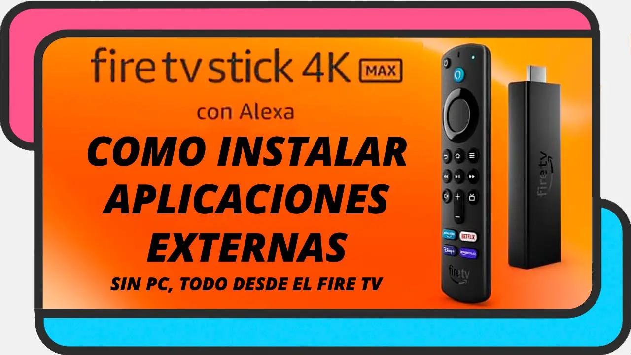 Cómo instalar un APK en Amazon Firestick